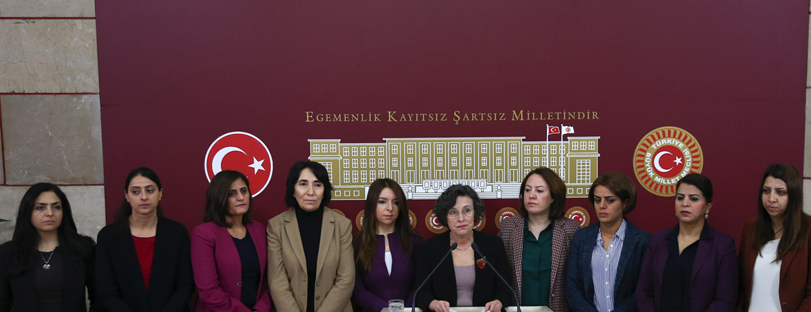 Parlamento Kadın Grubumuz: Çok olmaya çağırıyoruz