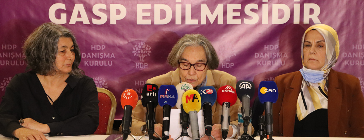 Bütün muhalif parti ve seçmenler, HDPye yönelik saldırılara karşı tutum almalıdır