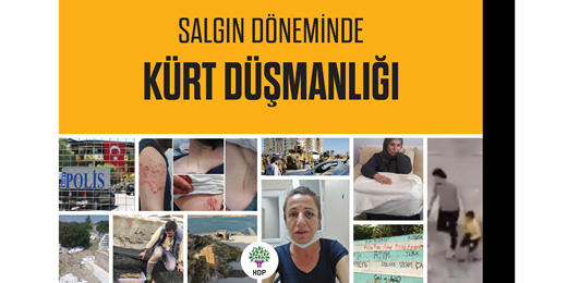 Salgın Döneminde Kürt Düşmanlığı